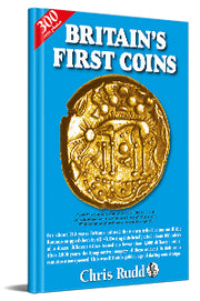 Britain's First Coins - Chris Rudd