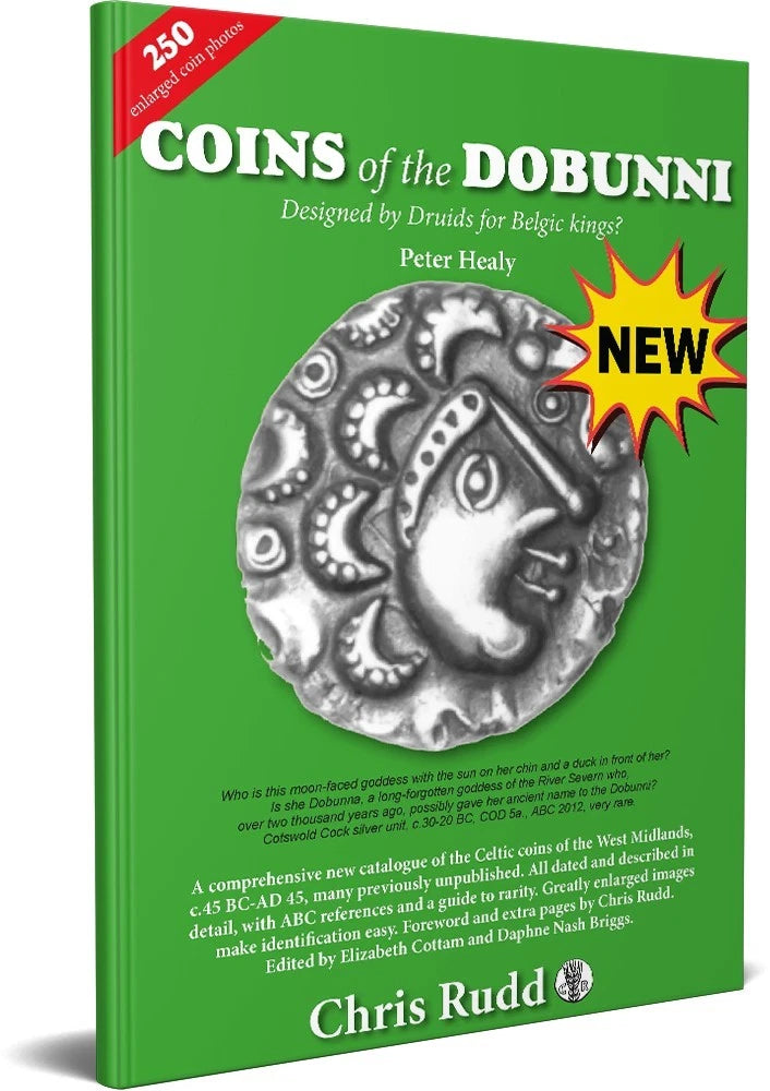 Coins of the Dobunni - Peter Healy