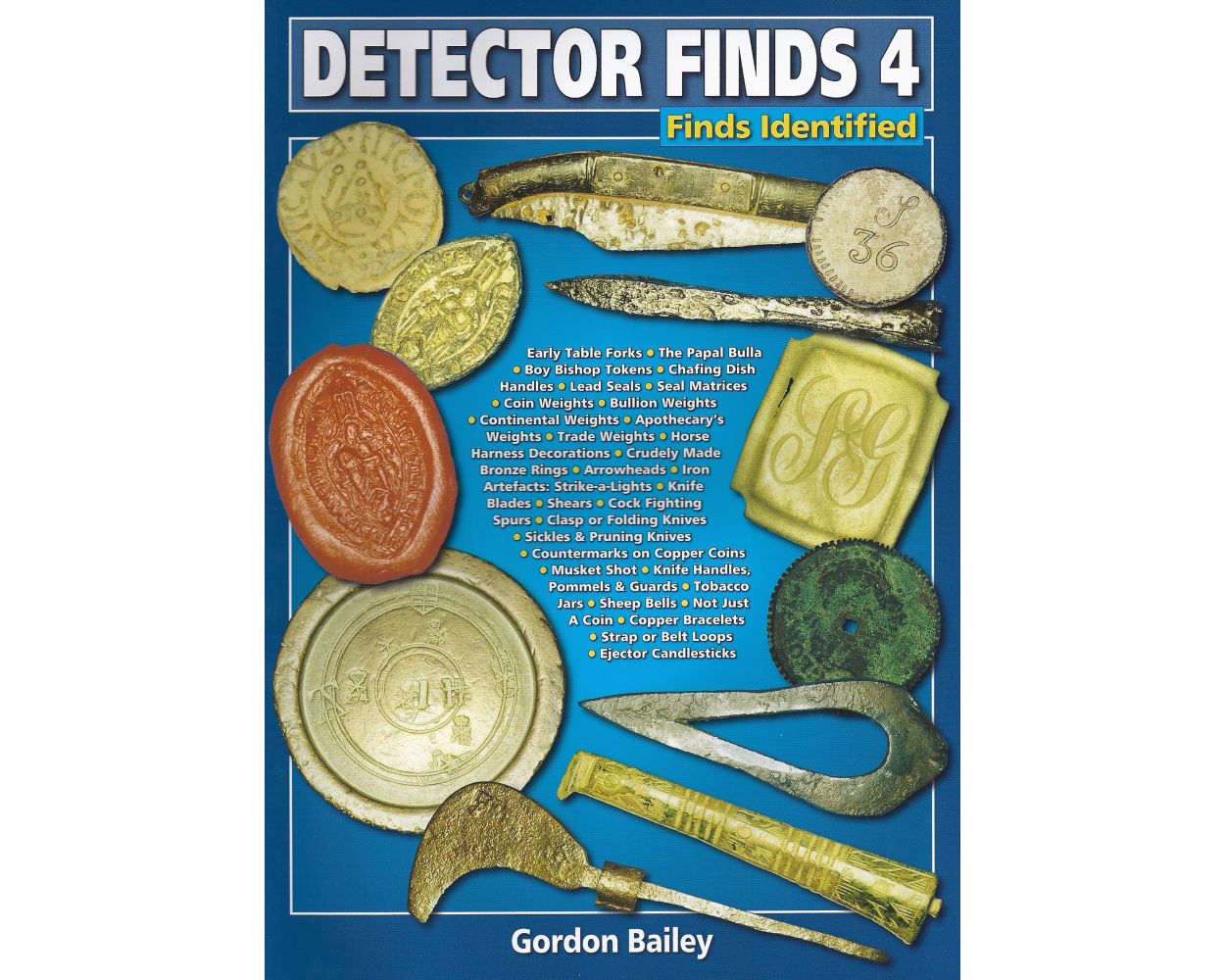 Detector Finds 4 Inc. price guide by Gordon Bailey